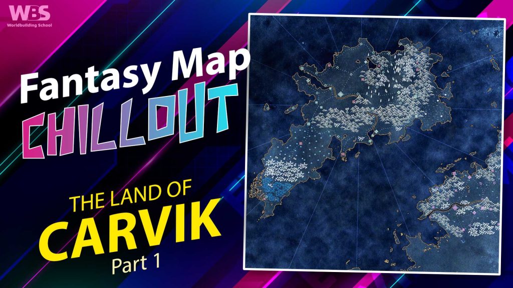 Fantasy Map Chillout - How to draw Carvik part 1