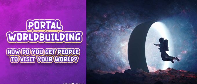 Portal worldbuilding - how to you get people to visit your world? Spaceman going through a portal.
