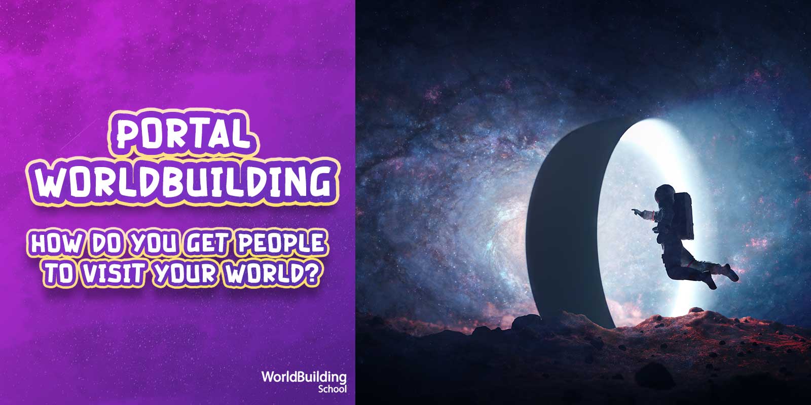 Portal worldbuilding - how to you get people to visit your world? Spaceman going through a portal.